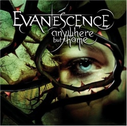 Evanescence - Anywhere But Home.jpg