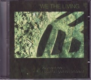 We The Living, Vol. 3